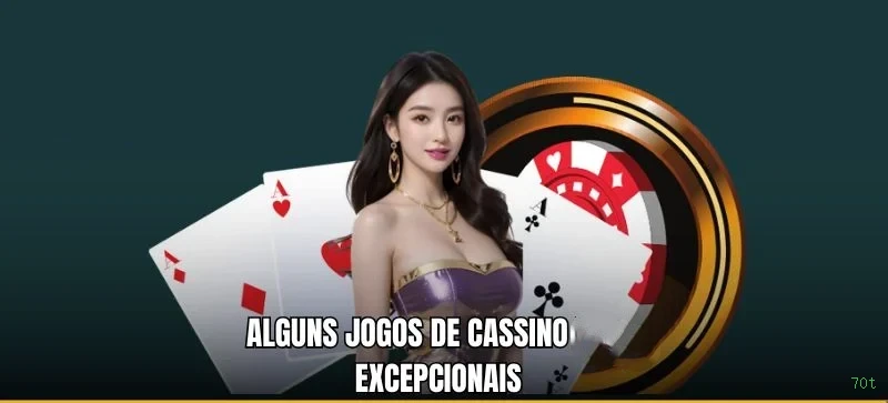 Cassino 70t - mesas ao vivo e jogos